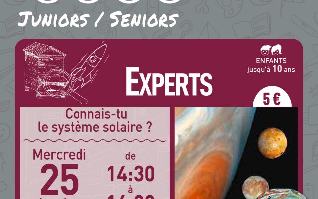 Ateliers juniors/seniors : Connais-tu le système solaire ?