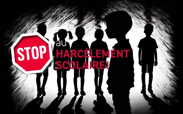 Stop au harcèlement scolaire