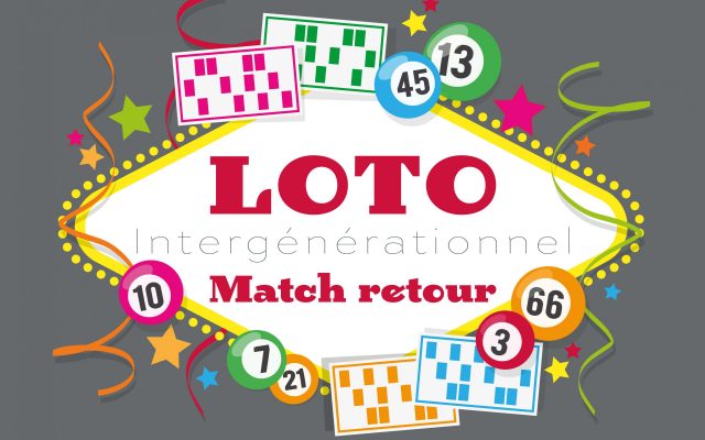 Loto Intergénérationnel : match retour